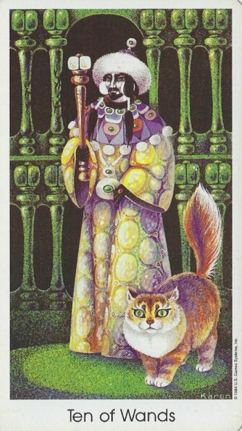 Ten of Wands - Tarot of the Cat People by Karen Kuykendall